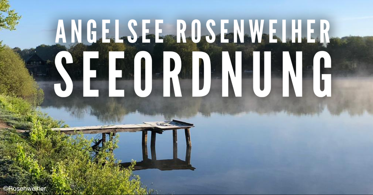 Angelsee Rosenweiher
